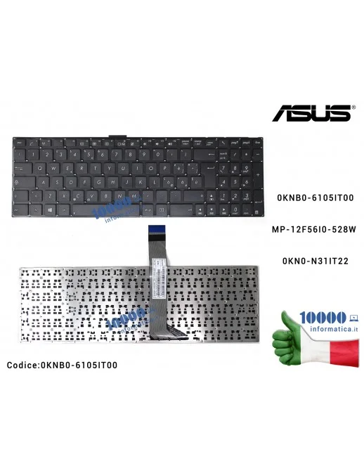 0KNB0-6105IT00 Tastiera Italiana ASUS K56 K56C K56CA K56CB K56CM S56C S56CA S56CB S56CM (NO FRAME) (FLAT LUNGO) 0KN0-N31IT130...
