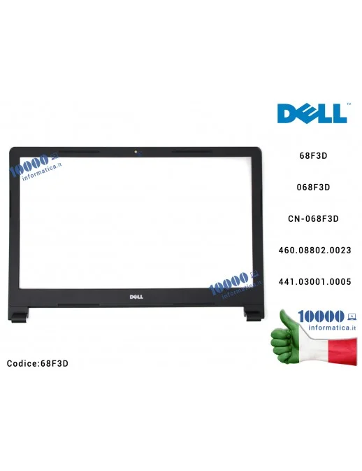 68F3D 68F3D Cornice Display Bezel LCD DELL Vostro 3552 3558 3555 3565 3561 3562 567 3568 Inspiron 15 3565 3567 68F3D 068F3D C...
