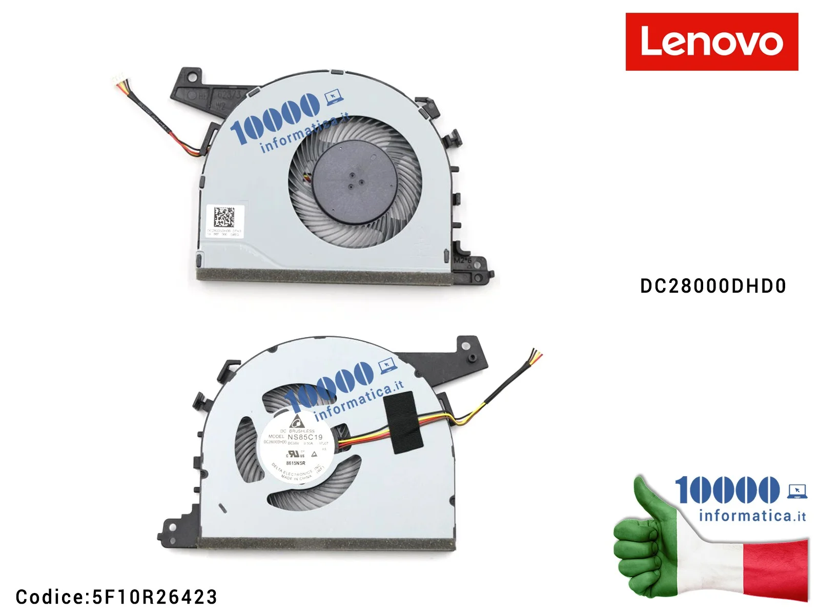 5F10R26423 Ventola Fan CPU LENOVO IdeaPad 330-15ICN (81EY) 330-15ARR (81D2) 330 Touch-15ARR (81D3) 5F10R26423 NS85C19 DC28000...