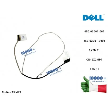 X2MP1 Cavo Flat LCD DELL Inspiron 15-3552 3551 3552 3558 3559 (30 PIN) 450.03001.001 450.03001.2001 0X2MP1 CN-0X2MP1 X2MP1 IR...