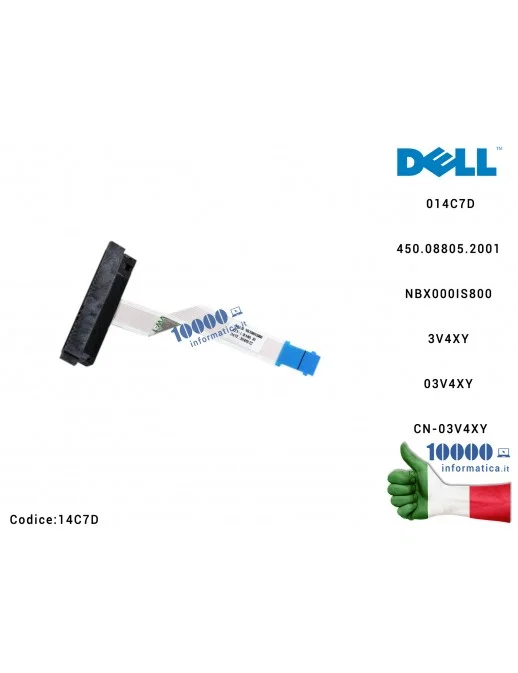14C7D Cavo Hard Disk HDD DELL Inspiron 15 3000 3551 3552 (P47F) CN-014C7D 14C7D 014C7D 450.08805.2001 NBX000IS800 IRIS15 2SP ...