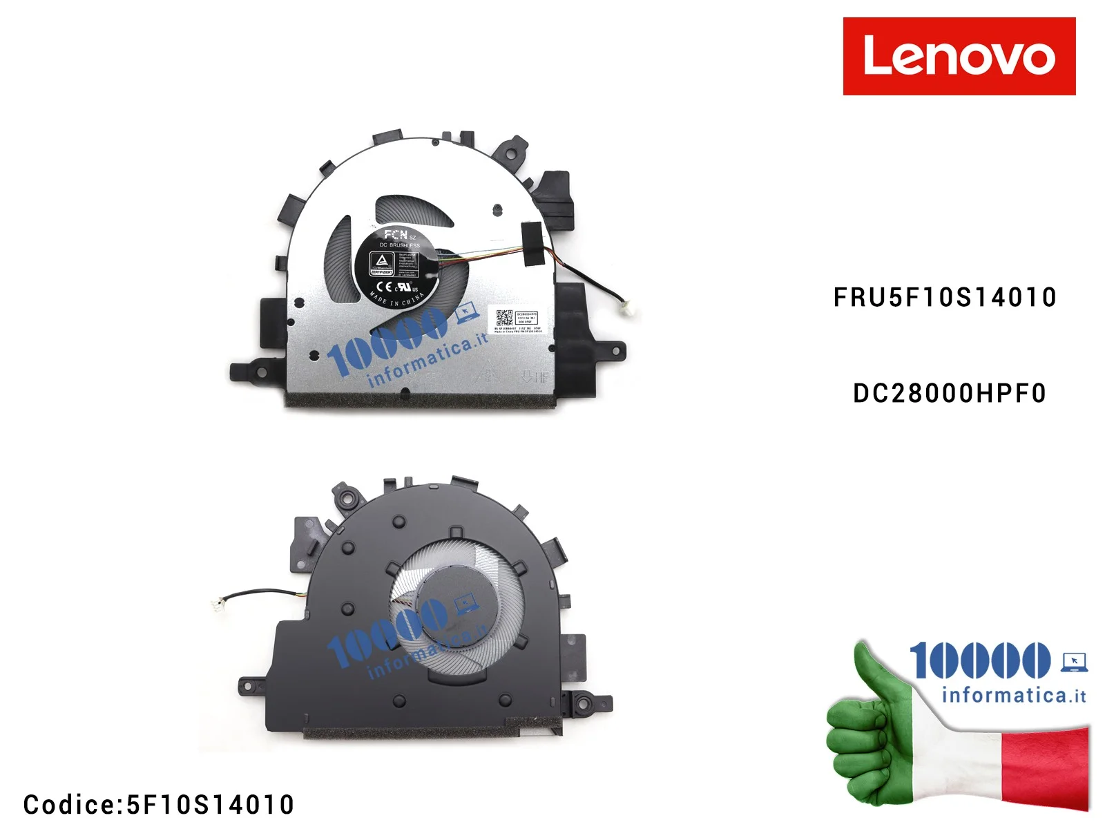 5F10S14010 Ventola Fan CPU LENOVO IdeaPad 3-15ITL6 (82H8) 3-15ALC6 (82KU) 3-15ADA6 (82KR) 3-15IAU7 (82RK) 3-15ABA7 (82RN) V15...
