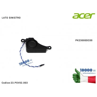 Altoparlante Speaker Audio (SINISTRO) ACER Aspire 5251 5551 5551G 5741 5741G 5741Z 5741ZG 5552 5552G 5742 5742Z 5742G 5336 5733 
