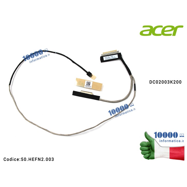 Cavo flat lcd display DC02003K200 Acer Aspire 3 N19C1 A315-42 A315-54 A315-56 Cavo Flat LCD ACER Extensa 215-51 215-51G 215-51K 