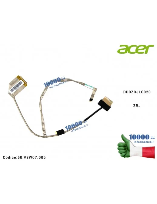 Cavo Flat LCD ACER TravelMate 5360 5360G 5760 5760G 5760Z 5760ZG 5360 TM5360 TM5360G TM5760 TM5760G TM5760Z TM5760ZG DD0ZRJLC020