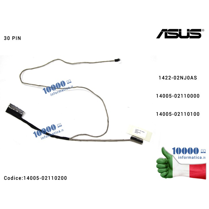 Cavo Flat LCD ASUS [30 PIN] ROG GL702V GL702VM GL702VI GL702VS GL702VT GL702Z GL702ZC S7 S7VS S7VM 1422-02NJ0AS 14005-02110000 1