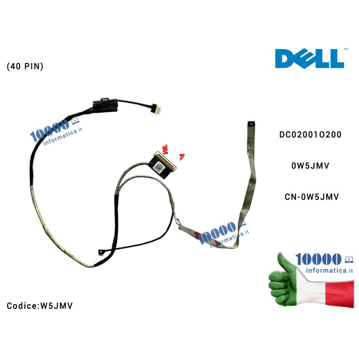 Cavo Flat LCD DELL Latitude E6440 VAL90 (40 PIN) DC02001O200 0W5JMV CN-0W5JMV