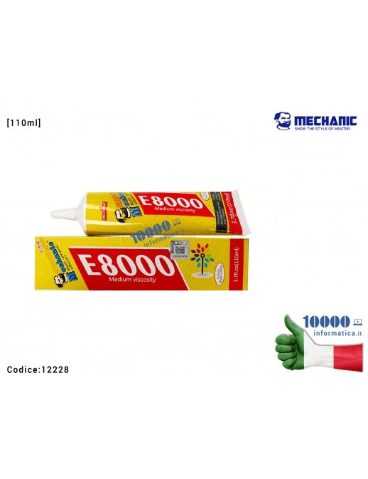 Colla Multiuso MECHANIC E8000 [110ml] Glue Gel Trasparente Adesivo per Riparazioni Cellulari Frame Touch Screen Display LCD Smar