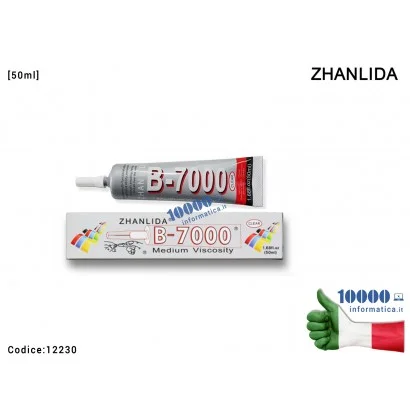 Colla Multiuso ZHANLIDA B-7000 [50ml] Glue B7000 Gel Trasparente Adesivo per Riparazioni Cellulari Frame Touch Screen Display LC