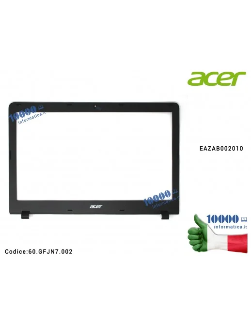 Cornice Display Bezel LCD ACER Aspire F 15 F5-573 F5-573G 60.GFJN7.002 60GFJN7002 EAZAB002010