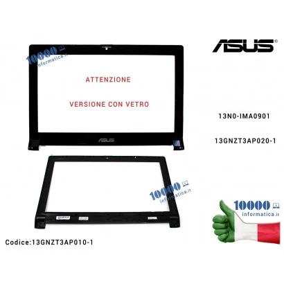 Cornice Display Bezel LCD ASUS N53 N53DF N53J N53JF N53JG N53JI N53JN N53JQ N53SN [VETRO] 13N0-IMA0901 13GNZT3AP020-1