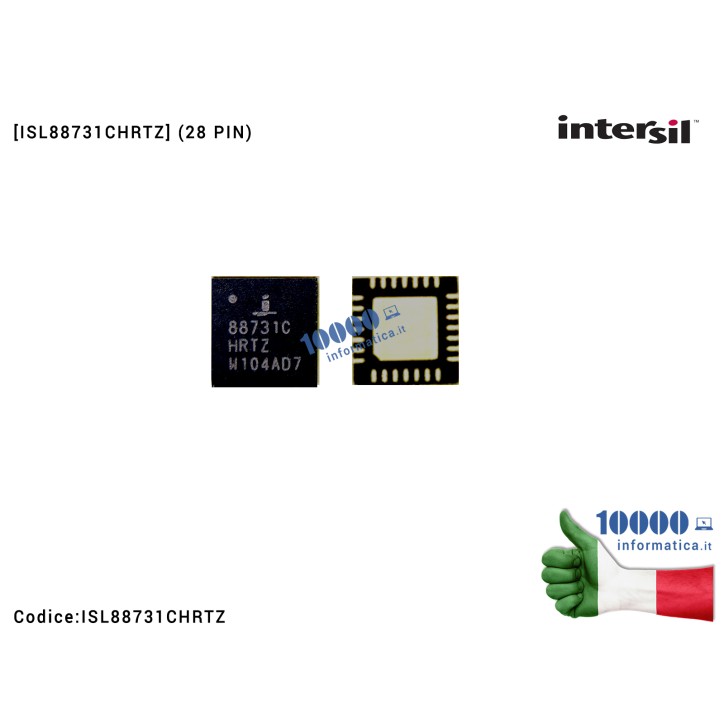 IC Chip INTERSIL ISL88731C ISL88731CH ISL88731CHR ISL 88731C HRTZ ISL 88731 CHRTZ QFN28 QFN-28 SMBus livello 2 Battery Charge IC Chip INTERSIL ISL88731C ISL88731CH ISL88731CHR ISL 88731C HRTZ ISL 88731 CHRTZ QFN28 QFN-28 SMBus livello 2 Battery Charge