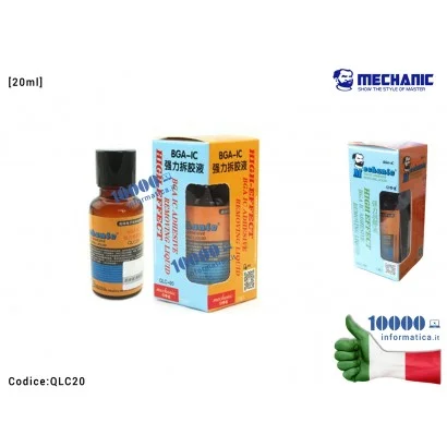 Liquido Rimozione Colla Epossidica MECHANIC QLC20 [20ml] BGA IC Adhesive Liquid Removing TPU