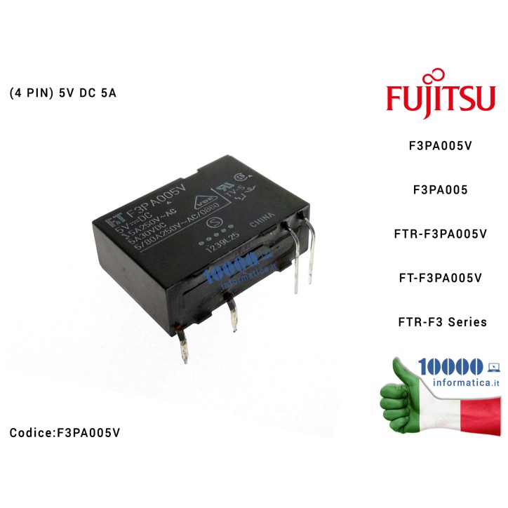 Relè Power Relay FUJITSU F3PA005V F3PA005 FTR-F3PA005V FT-F3PA005V FTR-F3 Series (4 PIN) DIP4 1 POLE 5V DC 5A TV-3 / TV-5