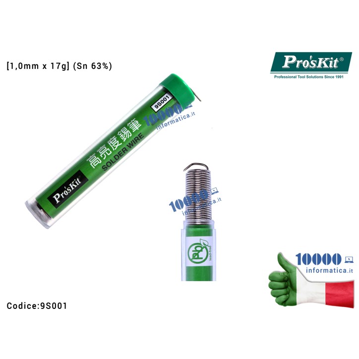 Stagno PROS'SKIT 9S001 [1,0mm x 17g] (Sn 63%) Tubetto per Saldature Rotolo Saldatura Solder Tube Dispenser Soldering Wire