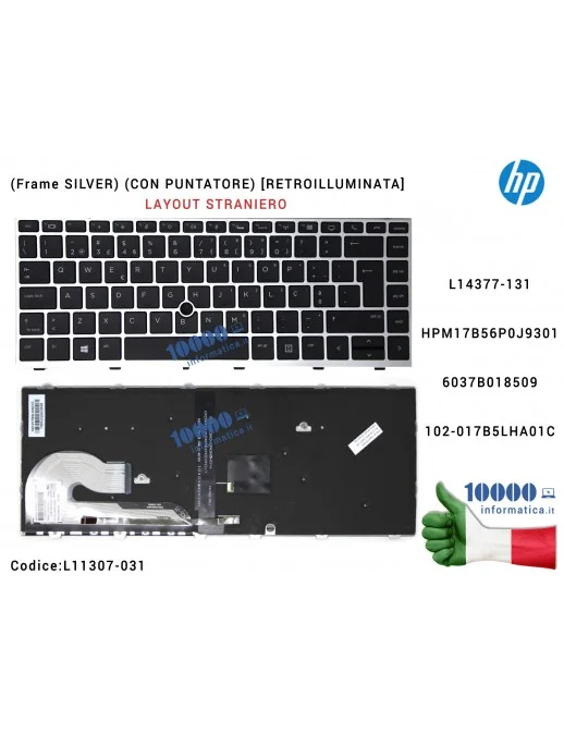 Tastiera Inglese Retroilluminata HP EliteBook 745 G5 840 G5 846 G5 840 G6 846 G6 (Frame SILVER) (CON PUNTATORE) L14377-061 6037B
