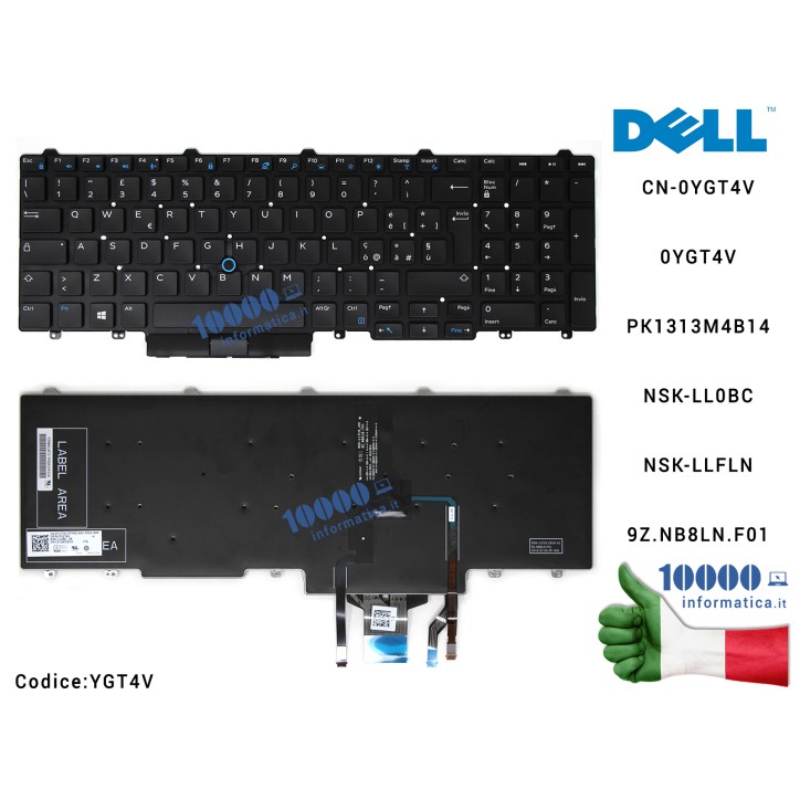Tastiera Italiana DELL Latitude 5550 5580 5590 5591 E5550 E5570 Precision 3510 3520 [RETROILLUMINATA] CN-0YGT4V 0YGT4V PK1313M4B