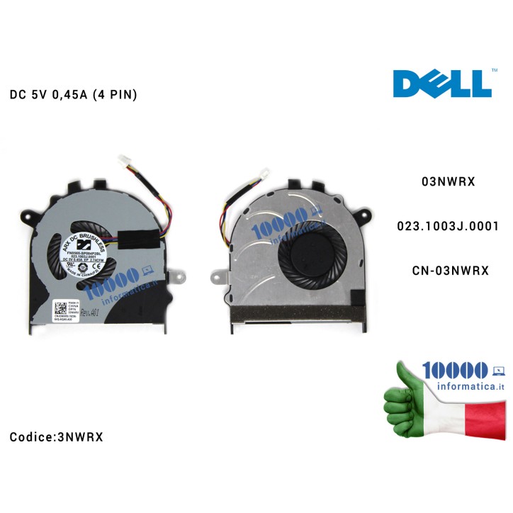 Ventola di Raffreddamento Fan CPU DELL Inspiron 15 (7558) (7568) 13 (1590) (7359) (7347) (7348) 03NWRX 023.1003J.0001 CN-03NWRX 