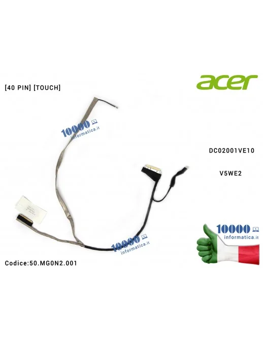 50.MG0N2.001 Cavo Flat LCD ACER [40 PIN] [TOUCH] Aspire E1-572P E1-510 E1-532 E1-572 V5-561P V5WE2 DC02001VE10