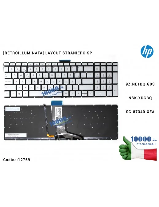 Tastiera HP Pavilion 15-BR 15-BS 15-BW 250 G6 255 G6 TPN-C129 TPN-C130 [LAYOUT SPAGNOLO] Retroilluminata 9Z.NE1BQ.G0S NSK-XDGBQ 