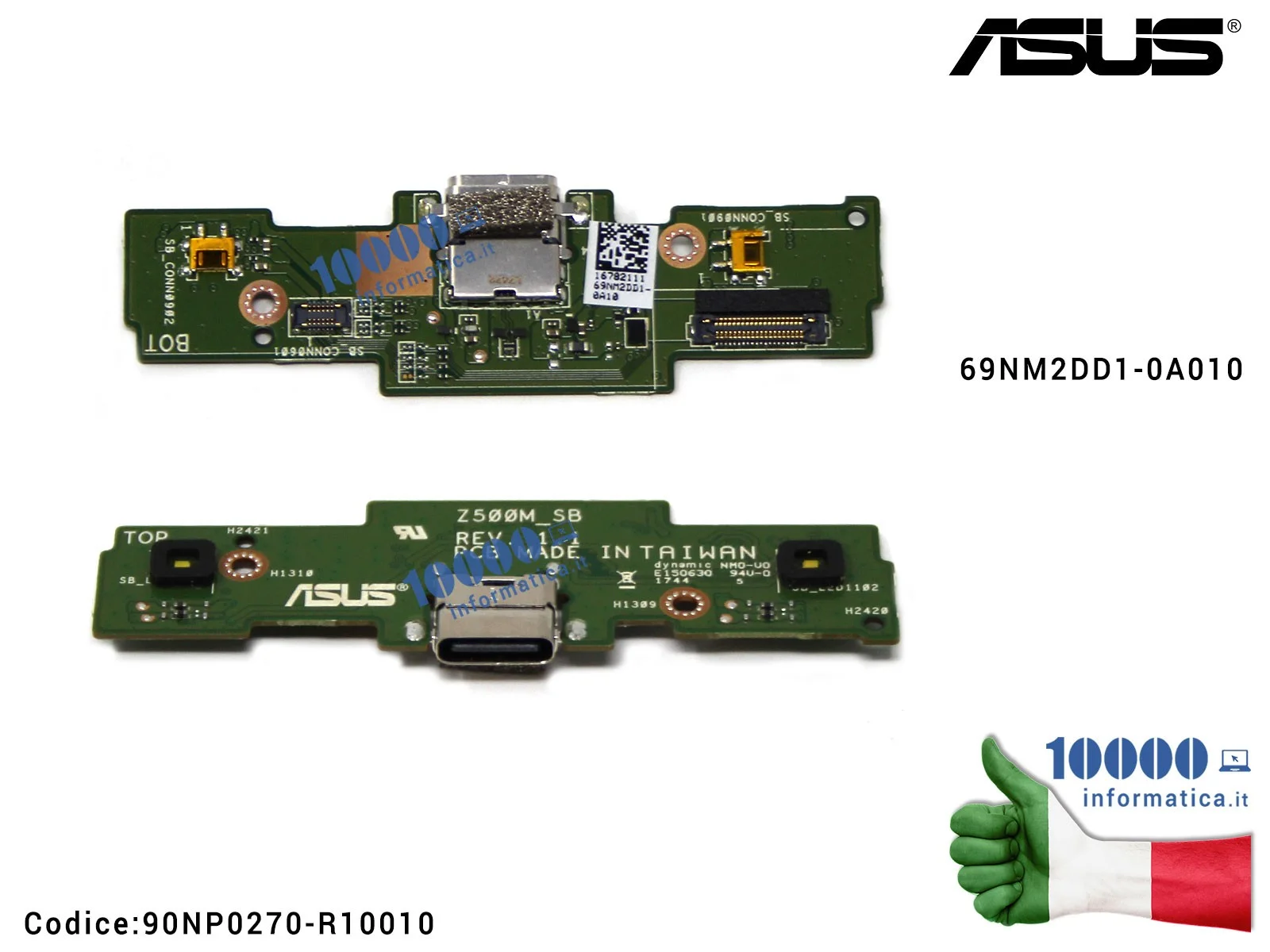 90NP0270-R10010 Connettore USB DC Power Board ASUS ZenPad 3S 10 Z500M Z0510M 69NM2DD1-0A010