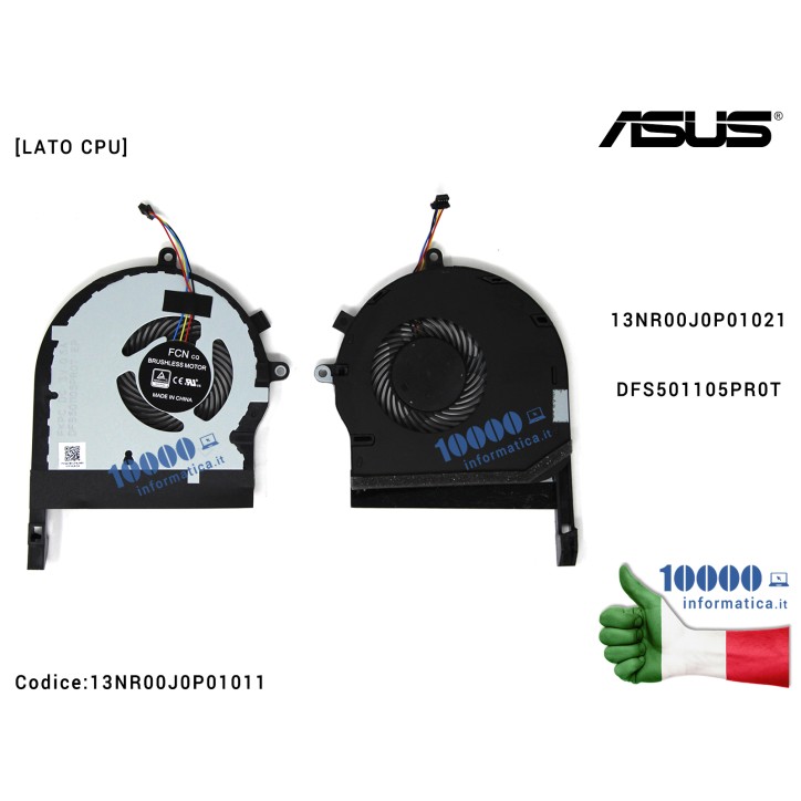 Ventola Fan CPU ASUS TUF Gaming FX504 FX504G FX504GD FX504GE ZX80G FX80GE FX80FE FX80 13NR00J0P01021 DFS501105PR0T Ventola Fan CPU ASUS TUF Gaming FX504 FX504G FX504GD FX504GE ZX80G FX80GE FX80FE FX80 13NR00J0P01021 DFS501105PR0T