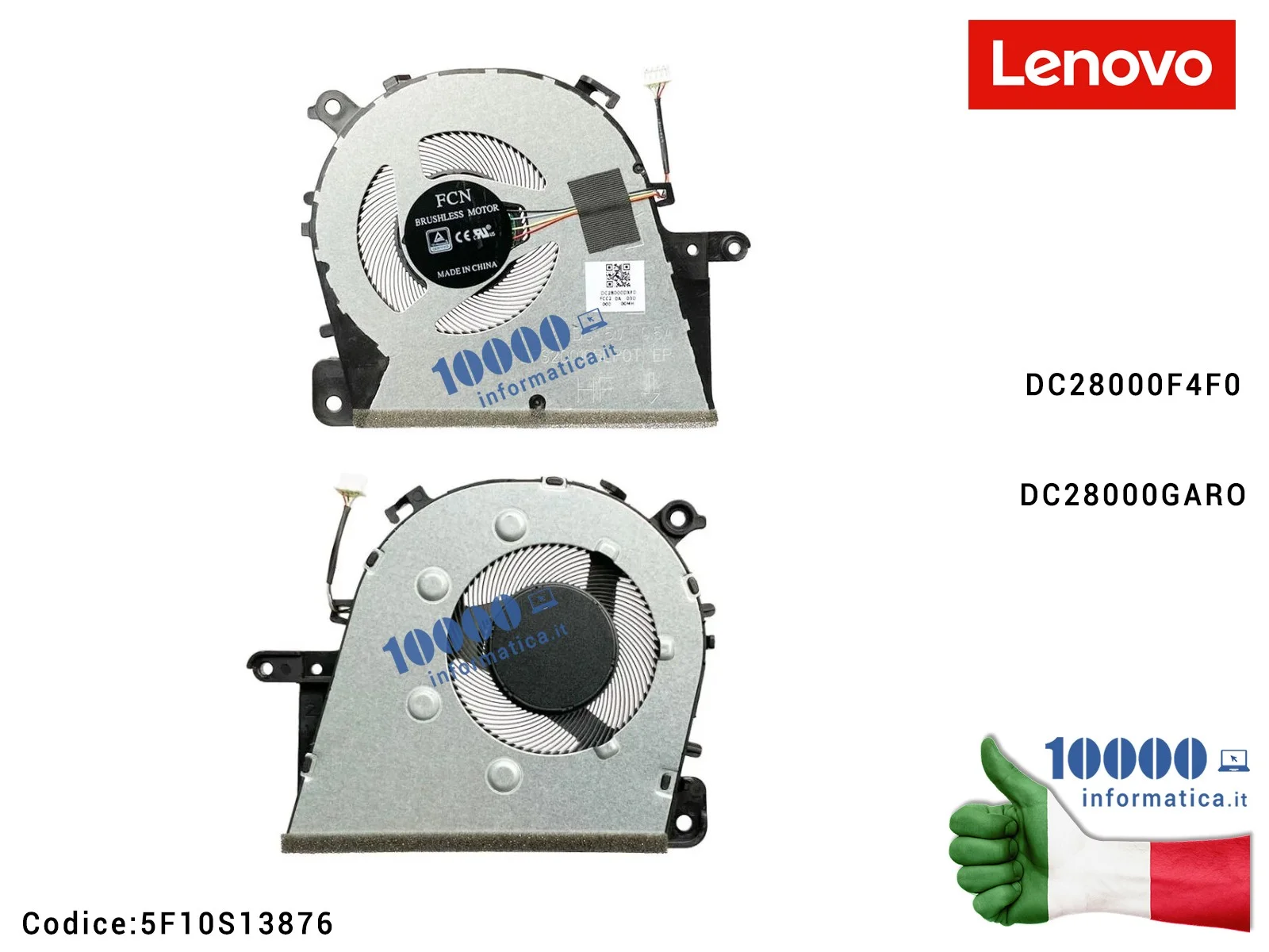 5F10S13876 Ventola Fan CPU LENOVO IdeaPad S145-14 S145-14IWL (81MU) 5F10S13876 FRU5F10S13876 DC28000F4F0 DC28000GARO