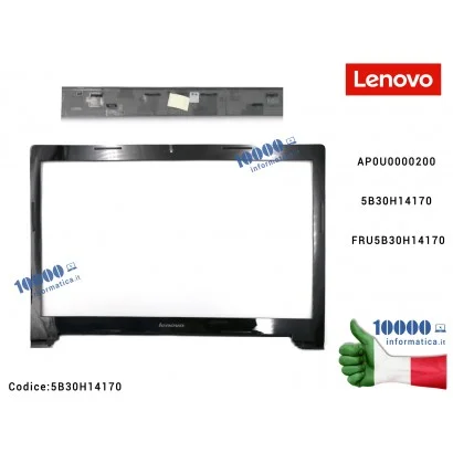5B30H14170 Cornice Display Bezel LCD LENOVO IdeaPad Z70-80 (80FG) AP0U0000200 5B30H14170 FRU5B30H14170