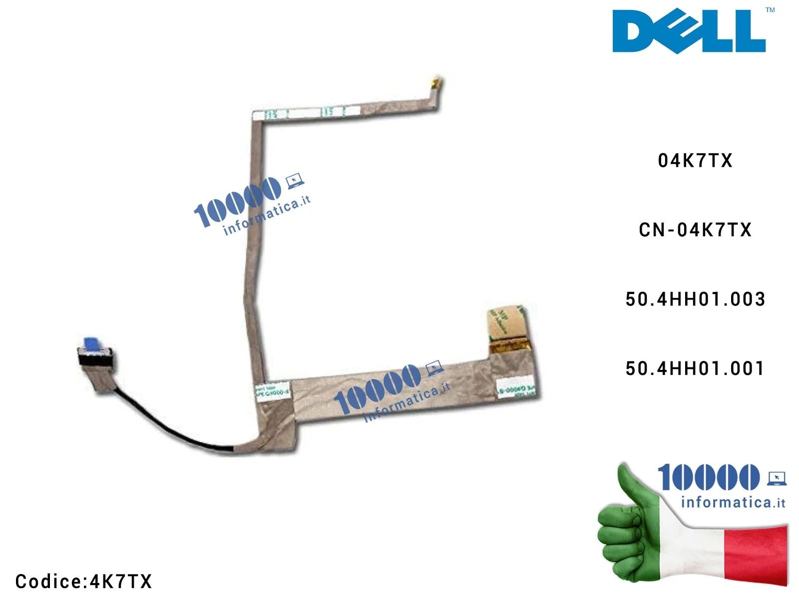 4K7TX Cavo Flat LCD DELL Inspiron N5010 M5010 M501R (P10F) 4K7TX 04K7TX CN-04K7TX 50.4HH01.003 50.4HH01.001