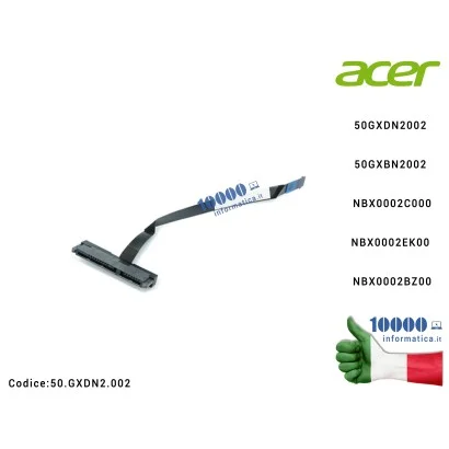 50.GXDN2.002 Cavo Hard Disk HDD ACER Aspire A715-72 A715-72G A717-72 A717-72G 50.GXDN2.002 50GXDN2002 50.GXBN2.002 50GXBN2002...