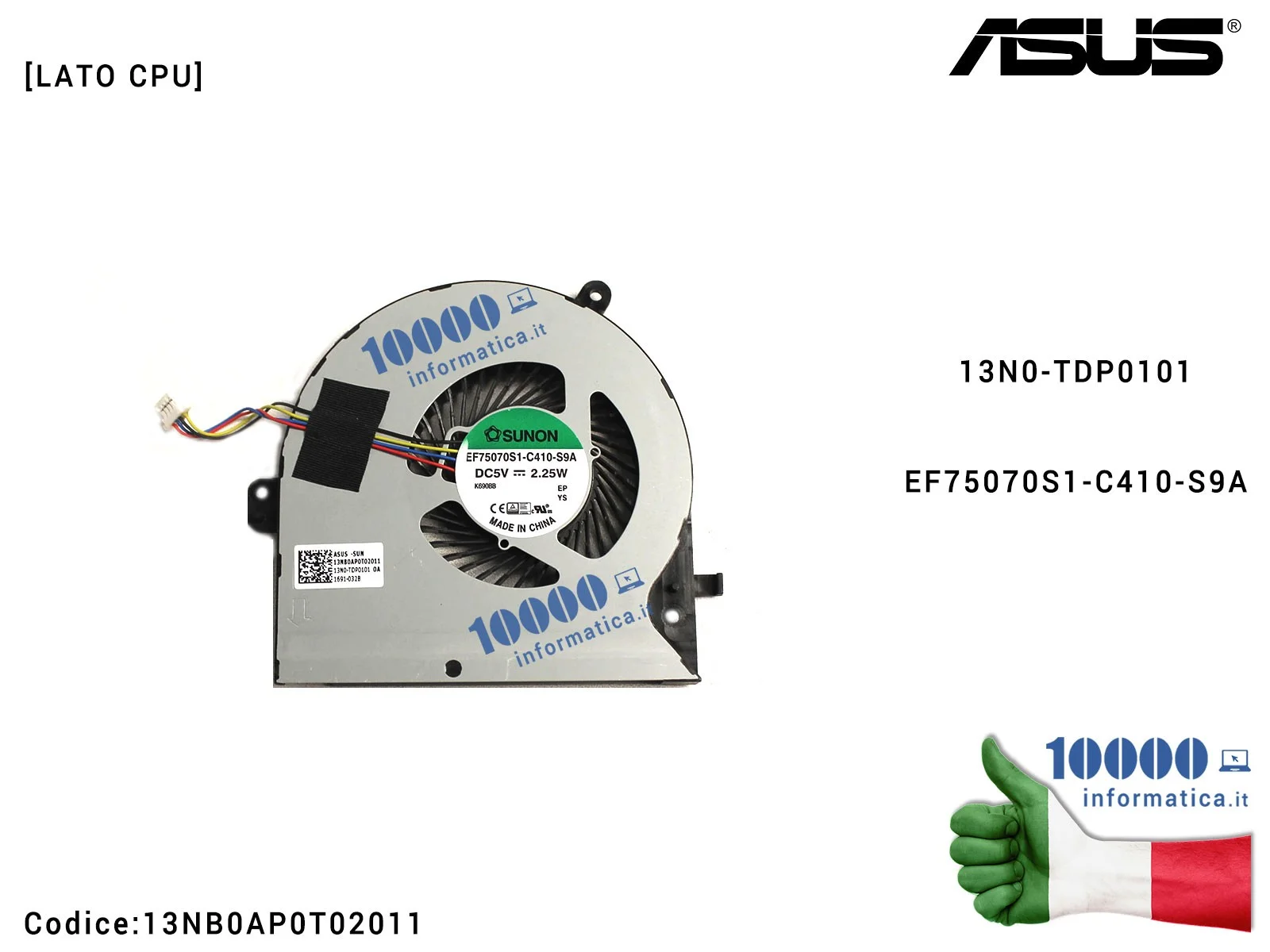 13NB0AP0T02011 Ventola di Raffreddamento Fan CPU ASUS ROG Strix GL502VT GL502V 13N0-TDP0101EF75070S1-C410-S9A