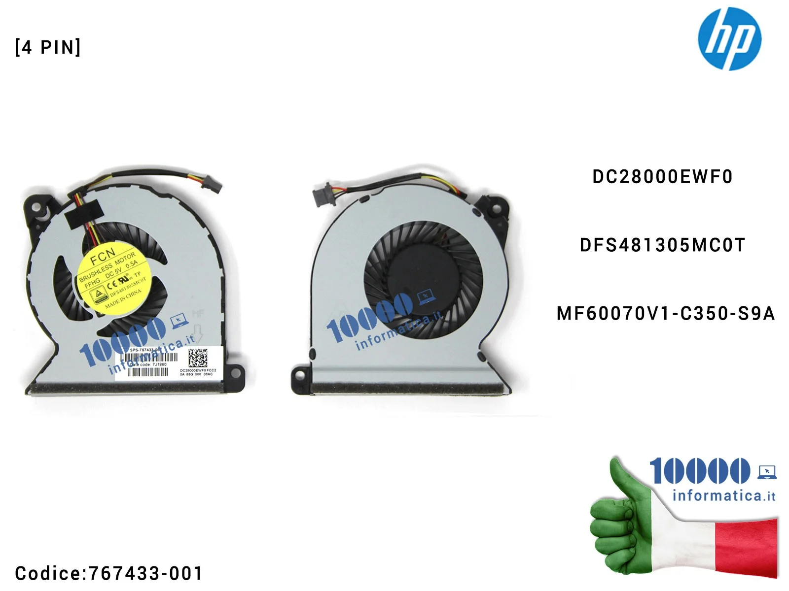 767433-001 Ventola Fan CPU HP ProBook 450 G2 445 G2 450 G2 455 G2 470 G2 DC28000EWF0 DC28000EWS0 DFS481305MC0T MF60070V1-C350...