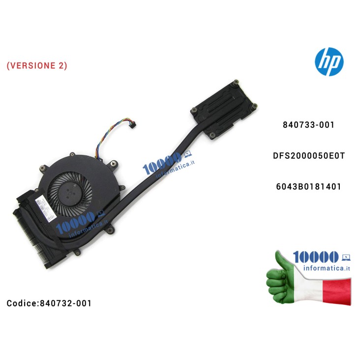 Dissipatore + Ventola Fan CPU HP ProBook 650 655 G2 G3 [4 PIN] (VERSIONE 2) 840733-001 DFS2000050E0T 6043B0181401