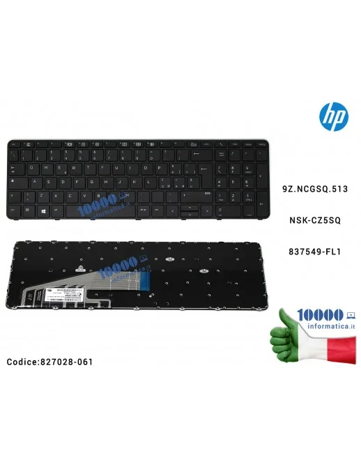 827028-061 Tastiera Italiana HP ProBook 450 G3 455 G3 470 G3 9Z.NCGSQ.513NSK-CZ5SQ 837549-FL1