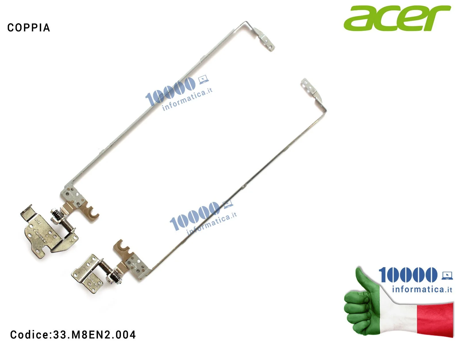33.M8EN2.004 Cerniere Hinges ACER Aspire E1-572 E1-572G V5-561G E1-510 E1-530 E1-530G E1-532 E1-570 Travelmate P255-M [COPPIA...