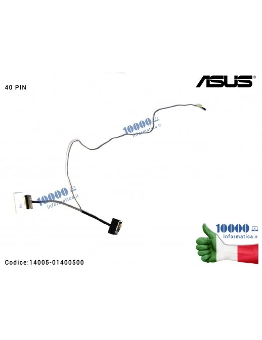 14005-01400500 Cavo Flat LCD ASUS X455 K455 A455 X455LD X455LJ X455LF [40 PIN] 14005-01400500