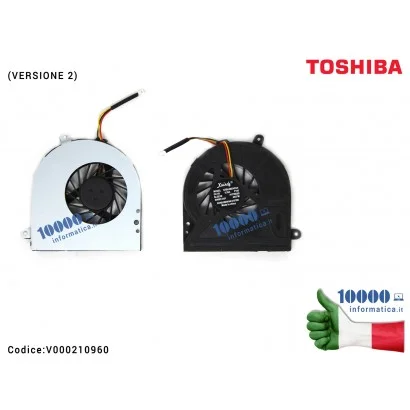 V000210960 Ventola di Raffreddamento Fan CPU TOSHIBA [3 PIN] Satellite C600 C655 C650 L630 L650 (Versione 2) KSB06105HA BA01 ...