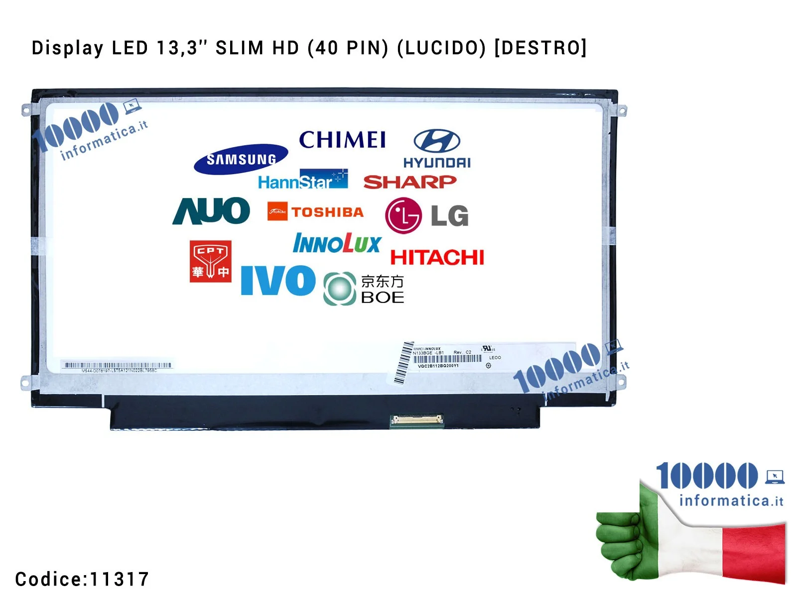 11317 Display LCD 13,3'' Slim HD (40 PIN) (L) B133XW01 V.2 V2