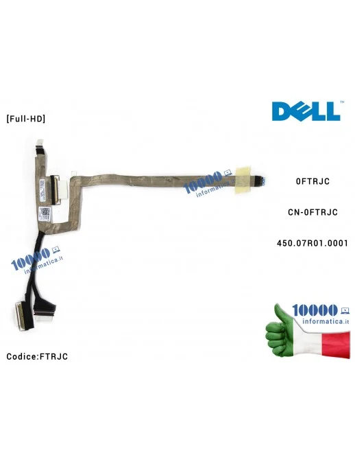 FTRJC Cavo Flat LCD DELL Inspiron 13-5368 13-5378 13-5379 [Full-HD] 450.07R01.0001 FTRJC 0FTRJC CN-0FTRJC
