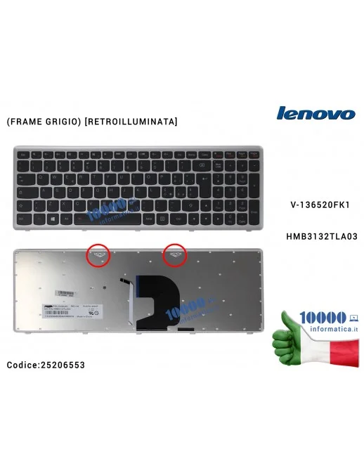 25206553 Tastiera Italiana LENOVO IdeaPad Z500 (FRAME GRIGIO) [RETROILLUMINATA] V-136520FK1 HMB3132TLA03