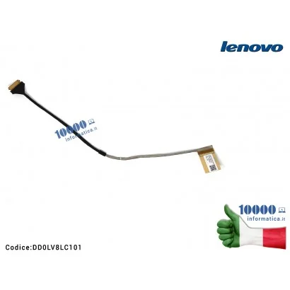 DD0LV8LC101 Cavo Flat LCD LENOVO V510-14ISK E42-80 DD0LV8LC101 [per modello senza webcam]