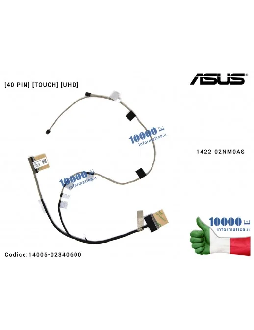 14005-02340600 Cavo Flat LCD ASUS [TOUCH SCREEN] VivoBook Pro 15 N580V N580VD N580VN X580VD X580VN M580VD [UHD] [40 PIN] 1422...