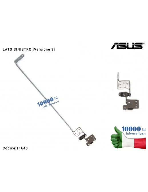 11648 Cerniera Hinge ASUS [SX] [Versione 3] X550LD F550 X550C K550C A550C X550V X550VP X550LA (sottile) [LATO SINISTRO]