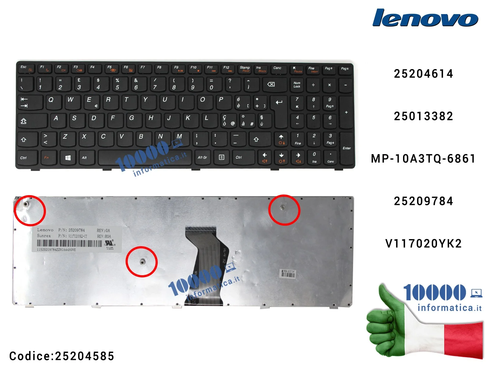25204585 Tastiera Italiana LENOVO Essential V570 B570 B590 25204614 25013382 MP-10A3TQ-6861 25209784V117020YK2 V117020YK2-IT