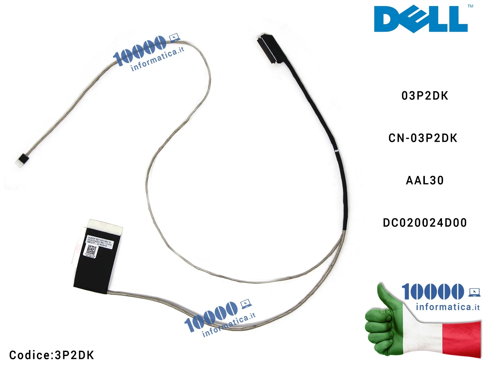 3P2DK Cavo Flat LCD DELL Inspiron 17 5758 5000 03P2DK AAL30 DC020024D00 CN-03P2DK