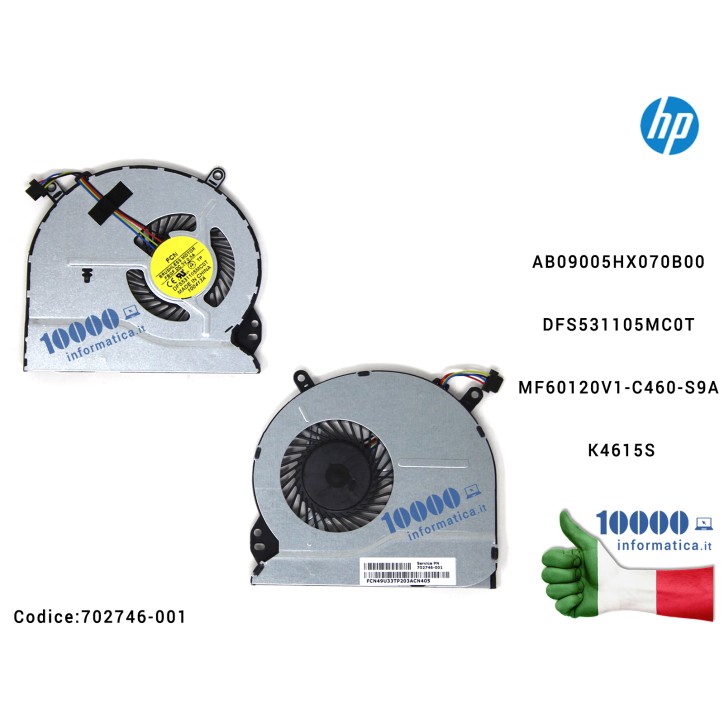 Ventola Fan CPU HP 14-B 15-B 14-1000 15-1000 15T-B Pavilion SleekBook 702748-001 DFS531105MC0T MF60120V1-C460-S9A K4615S