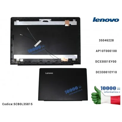 5CB0L35815 Cover LCD LENOVO IdeaPad 300-15ISK 510-15ISK [NERO] 35046228 AP10T000100 + Antenne Wi-Fi DC33001EY00 DC33001EY10 5...