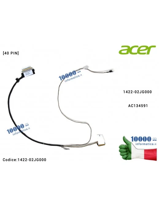 1422-02JG000 Cavo Flat LCD ACER Aspire ES1-433 ES1-433G EJ14DA (40 PIN) 1422-02JG000 AC134591