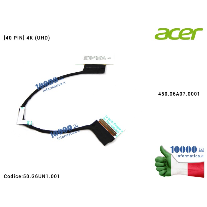 Cavo Flat LCD ACER Aspire Nitro VN7-792 VN7-792G [40 PIN] 4K (UHD) 450.06A07.0001