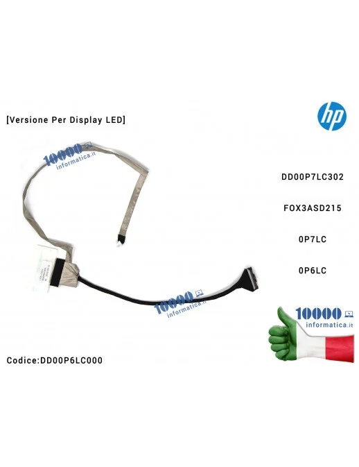 DD00P6LC000 Cavo Flat LCD HP G71 CQ71 G61 CQ61 [Versione Per Display LED] FOX3ASD215 DD00P7LC302 DD00P6LC000